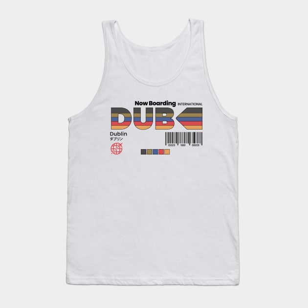 Vintage Dublin DUB Airport Label Retro Travel Ireland Tank Top by Now Boarding